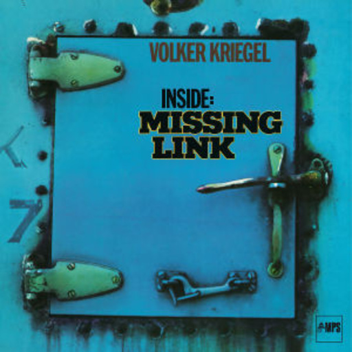 Volker Kriegel – Inside - Missing Link