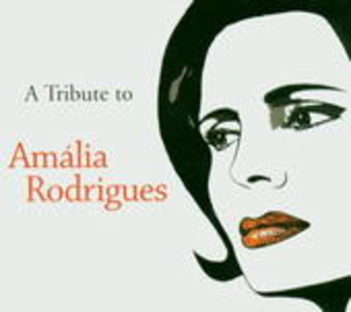 Diverse – A Tribute To Amália Rodrigues