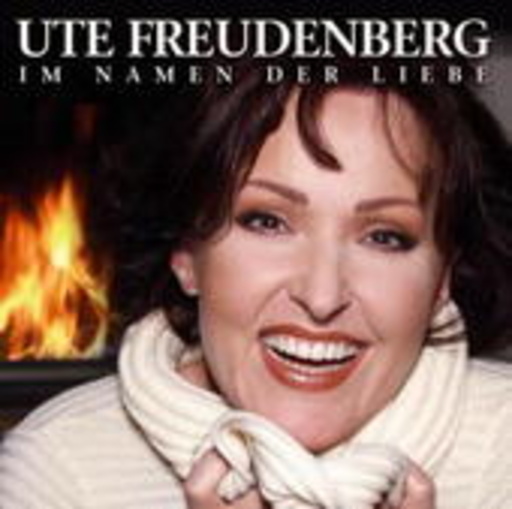 Ute Freudenberg – Im Namen der Liebe