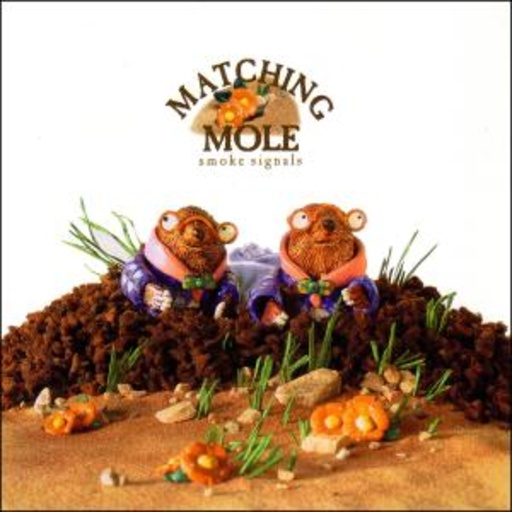 Matching Mole – Smoke Signals