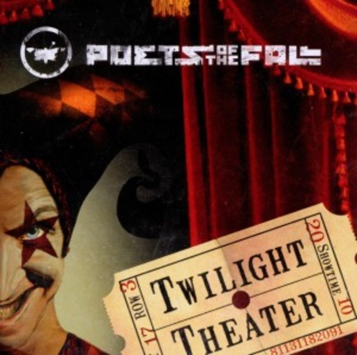 Poets Of The Fall – Twilight Theater