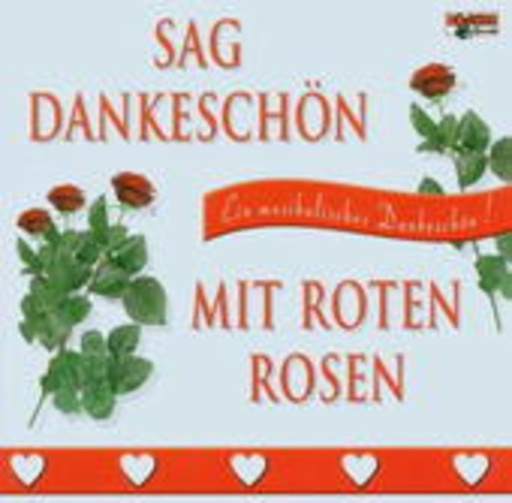 Sag Dankeschön mit roten Rosen