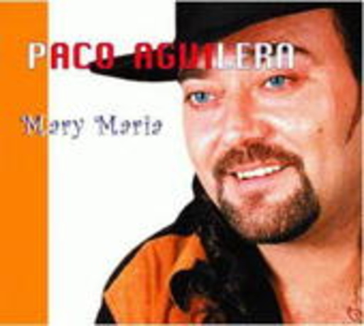 Paco Aguilera – Mary Maria