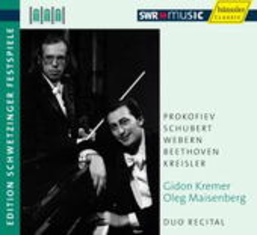 Gidon Kremer/Oleg Maisenberg – Duo Recital