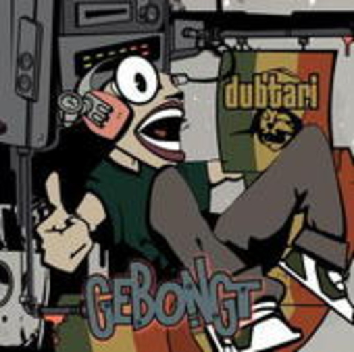 Dubtari – Gebongt