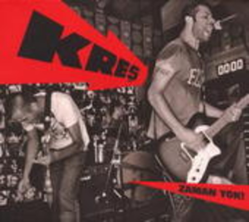 Kres – Zaman Yok!