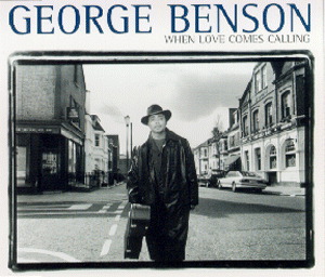 George Benson – When Love Comes Calling