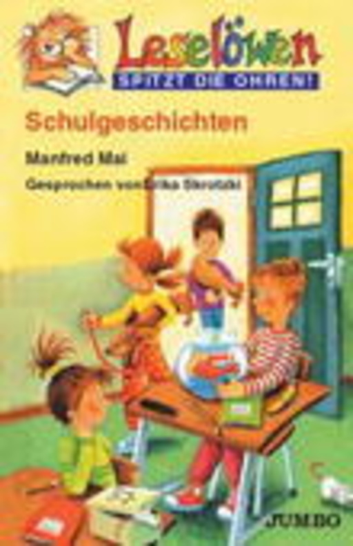 Manfred Mai – Leselöwen - Schulgeschichten