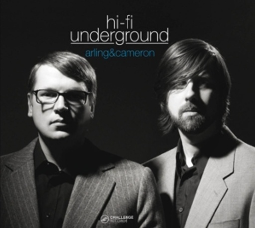 Arling & Cameron – Hi-Fi Underground