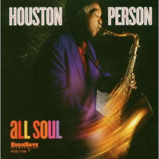 Houston Person – All Soul