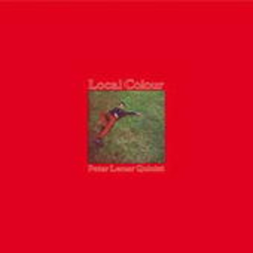 Peter Lemer Quintet – Local Colour