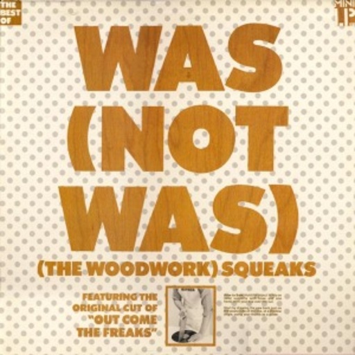 The Woodwork Squeaks