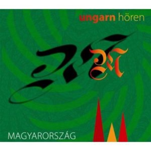 Rolf Becker – Ungarn hören - Das Ungarn Hörbuch