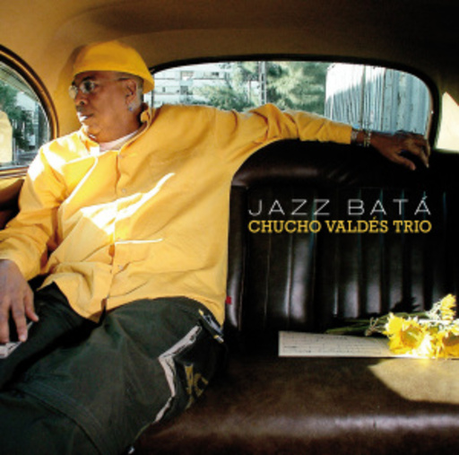 Chucho Valdés Trio – Jazz Batá