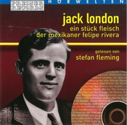 Stefan Fleming – Ein Stück Fleisch/Der Mexikaner Felipe Rivera