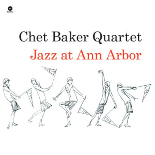 Chet Baker Quertet – Jazz At Ann Arbor
