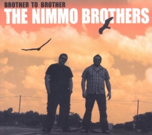 The Nimmo Brothers – Brother To Brother