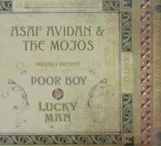 Asaf Avidan & The Mojos – Poor Boy/Lucky Man