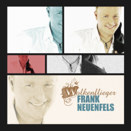 Frank Neuenfels – Wolkenflieger