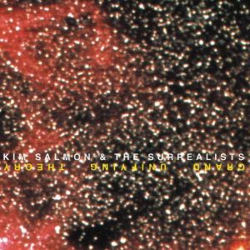 Kim Salmon & The Surrealists – Grand Unifying Theory