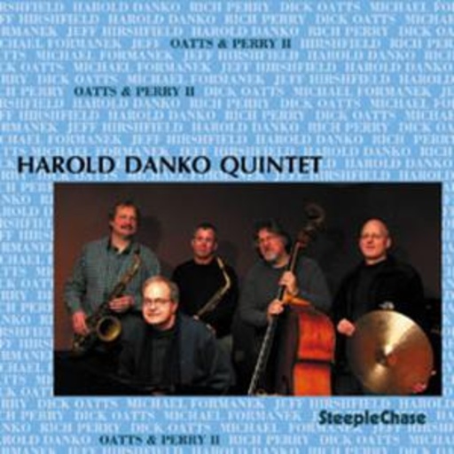 Harold Danko Qunitet – Oatts & Perry II