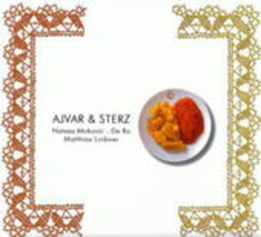 Natasa Mirkovic & Matthias Loibner – Ajvar & Sterz