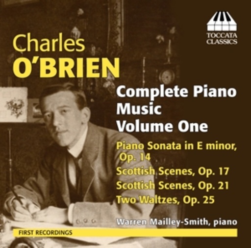 Warren Mailley-Smith – Complete Piano Music Volume One