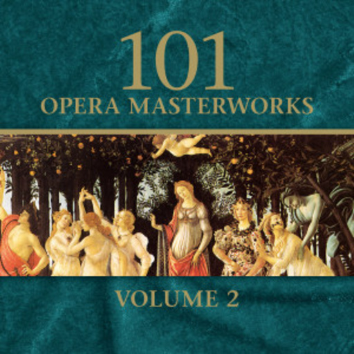Diverse – 101 Opera Masterpieces Vol. 2