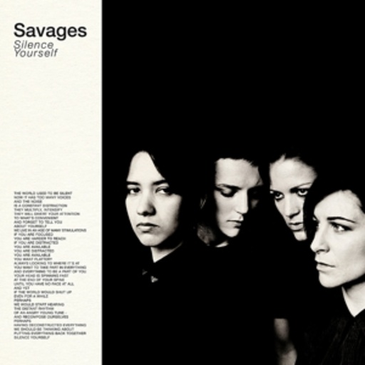 Savages – Silence Yourself