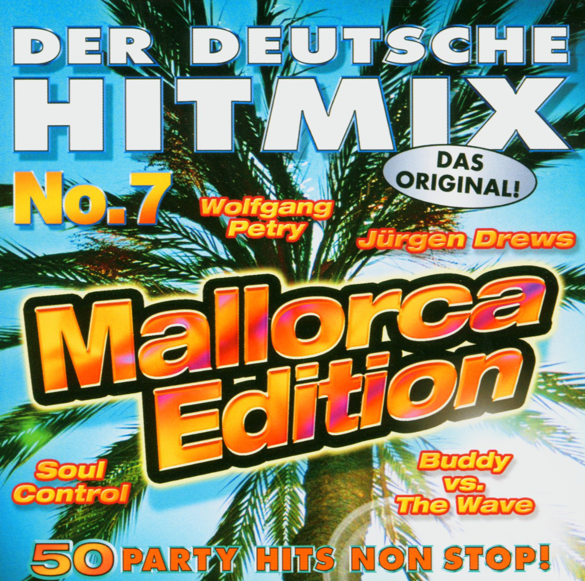 Diverse – Der deutsche Hitmix No. 7 - Mallorca Edition