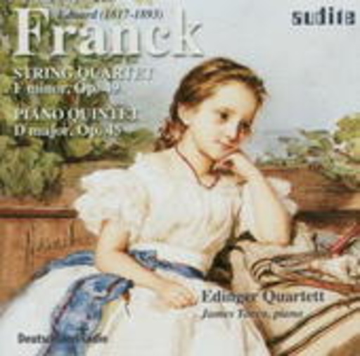 Edinger Quartet/James Tocco – String Quartet F Minor, Op. 49/Piano Quartet D Major, Op. 45