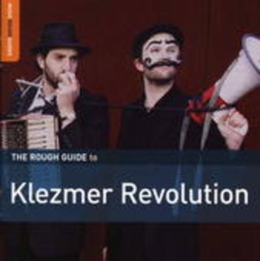 Diverse – The Rough Guide To Klezmer Revolution