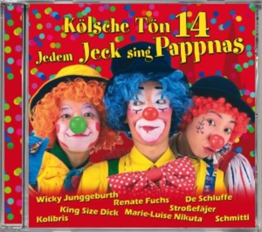 Diverse – Kölsche Tön 14 - Jedem Jeck sing Pappnas