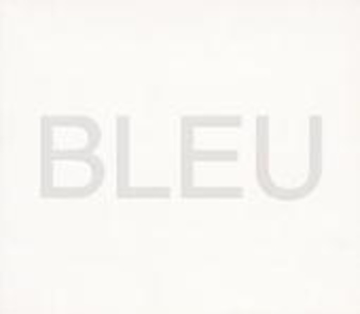 Bleu – Bleu
