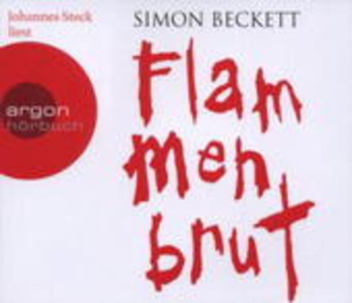 Johannes Steck – Flammenbrut