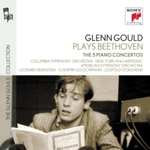 Glenn Gould – Glenn Gould Plays Beethoven - The 5 Piano Concertos
