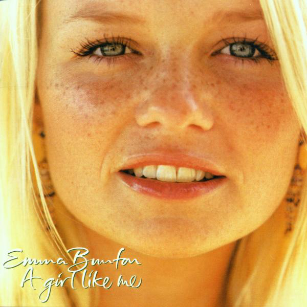 Emma Bunton – A Girl Like Me
