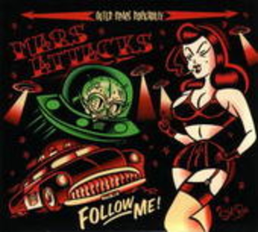 Mars Attacks – Follow Me!