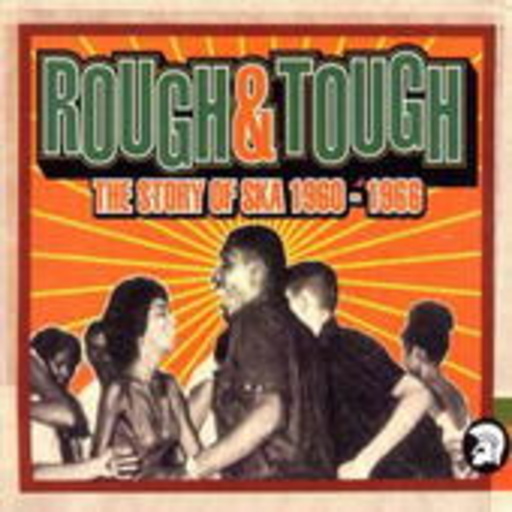 Diverse – Rough & Tough - The Story Of Sky 60-66