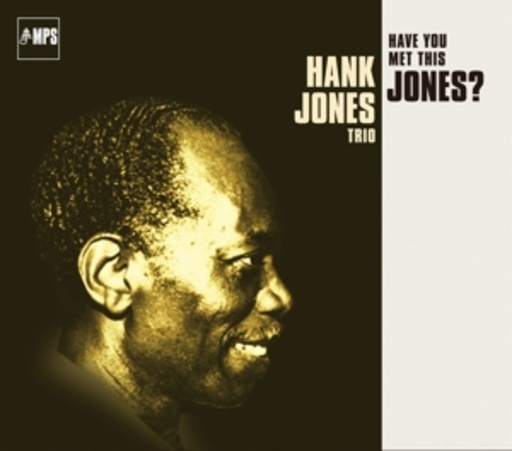 Hank Jones – Have You Met This Jones?