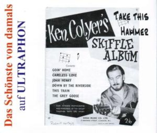 Ken Colyer – Skiffle Album - Take This Hammer