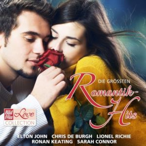 Diverse – Die schönsten Romantik Hits - Bild der Frau Love Collection