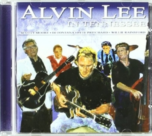 Alvin Lee – ... In Tennessee