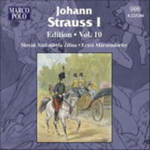 Johann Strauss I: Edition – Vol. 10