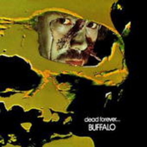 Buffalo – Dead Forever