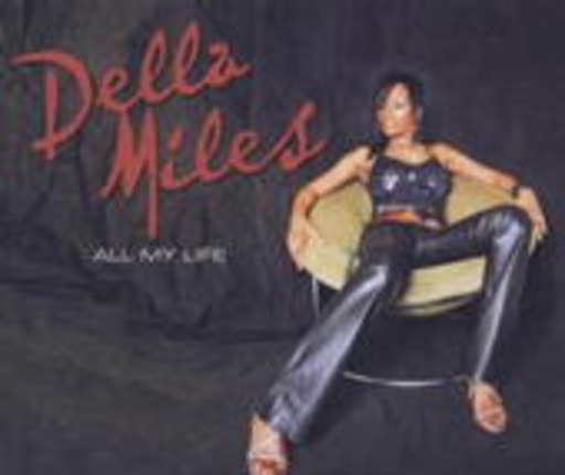 Della Miles – All My Life