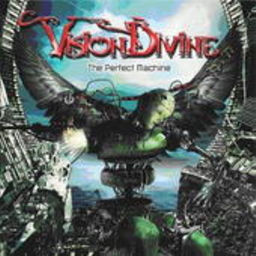 Vision Divine – The Perfect Machine
