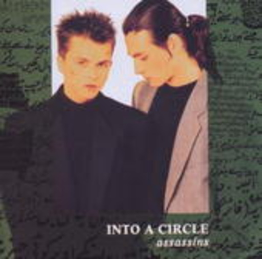 Into A Circle – Assassins