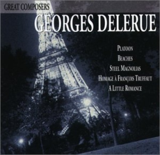 Georges Delerue – Great Composers - Georges Delerue