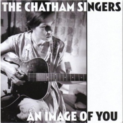 The Chatham Singers – An Image Of You/Angel Of Death